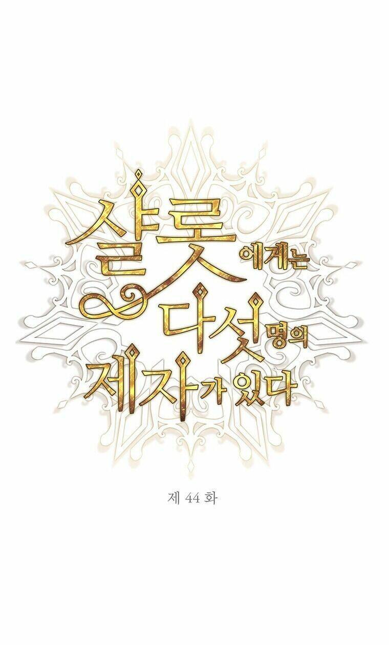 Ngũ Đại Đồ Đệ Của Charlotte Chap 44 - Next Chap 45
