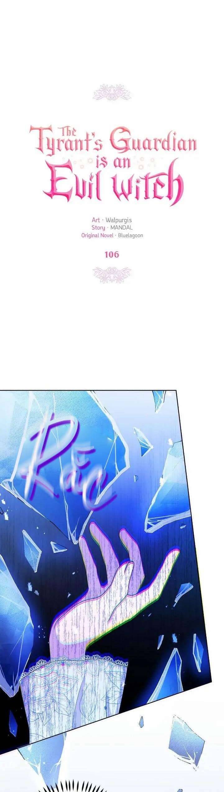 Người Bảo Hộ Của Bạo Quân Là Ma Nữ Tàn Độc Chap 107 - Next Chap 108