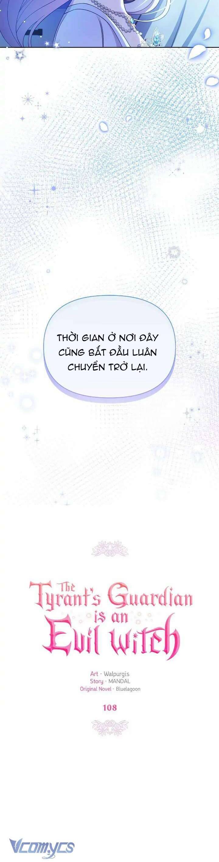 Người Bảo Hộ Của Bạo Quân Là Ma Nữ Tàn Độc Chap 108 - Next Chap 109