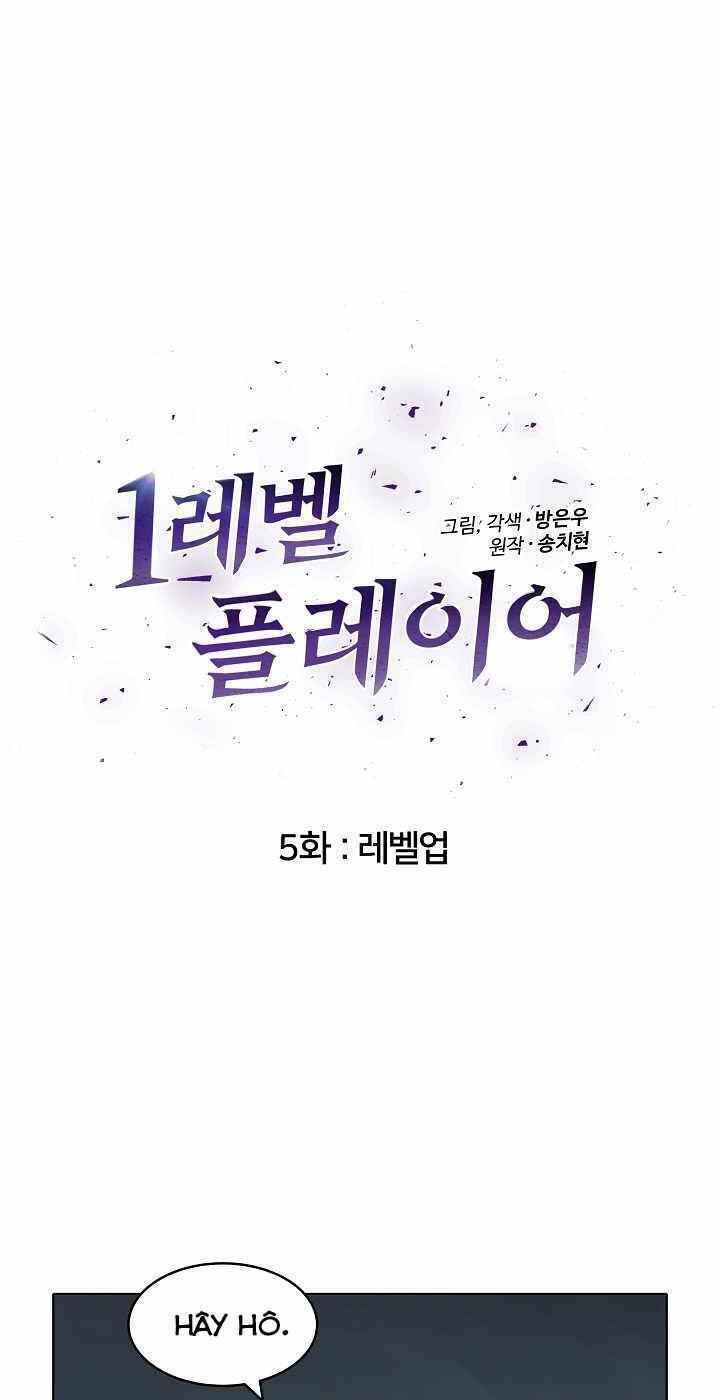 Người Chơi Cấp 1 Chap 5 - Next Chap 6