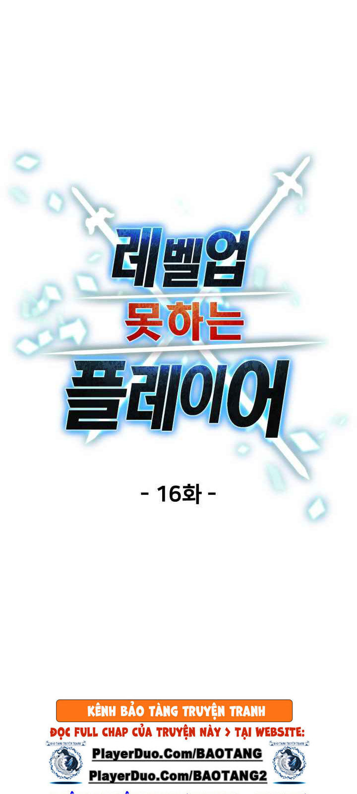 Người Chơi Không Thể Thăng Cấp Chap 16 - Next Chap 17