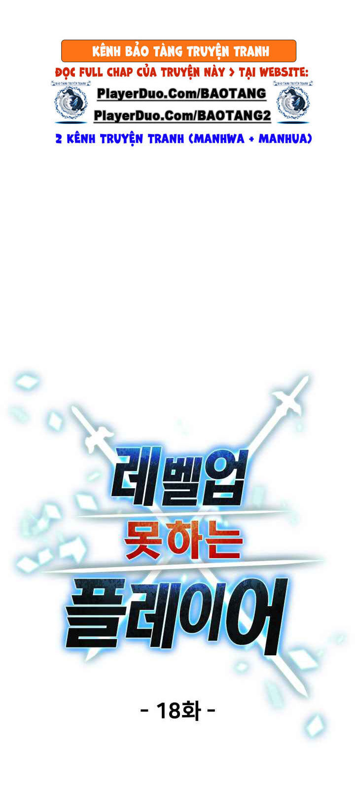 Người Chơi Không Thể Thăng Cấp Chap 18 - Next Chap 19