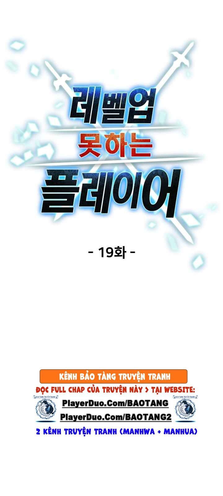 Người Chơi Không Thể Thăng Cấp Chap 19 - Next Chap 20