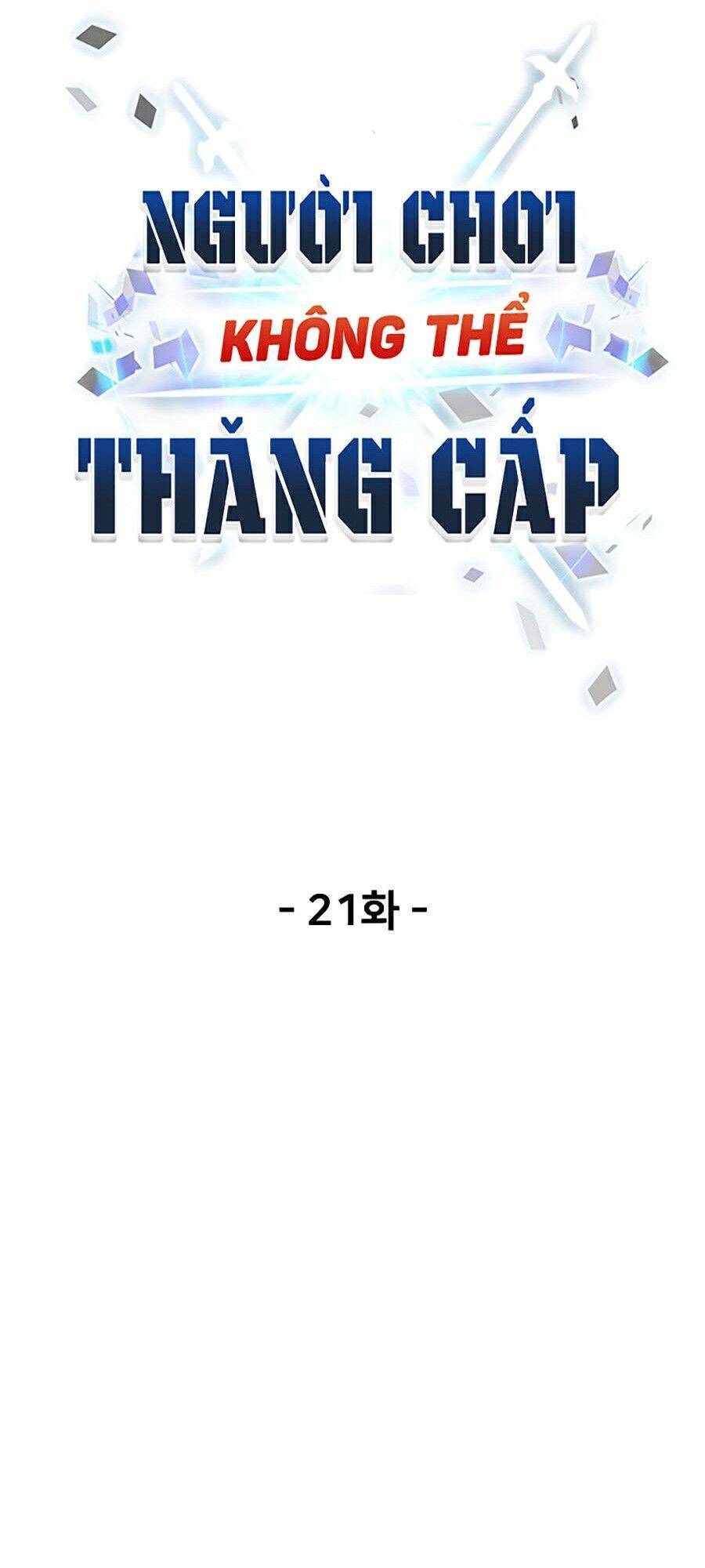 Người Chơi Không Thể Thăng Cấp Chap 21 - Next Chap 22