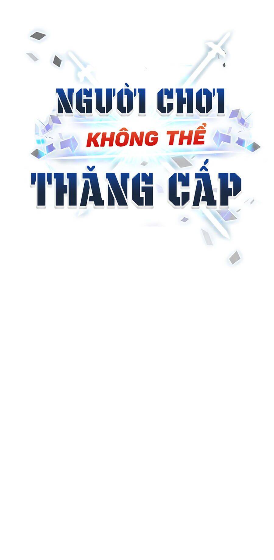 Người Chơi Không Thể Thăng Cấp Chap 5 - Next Chap 6