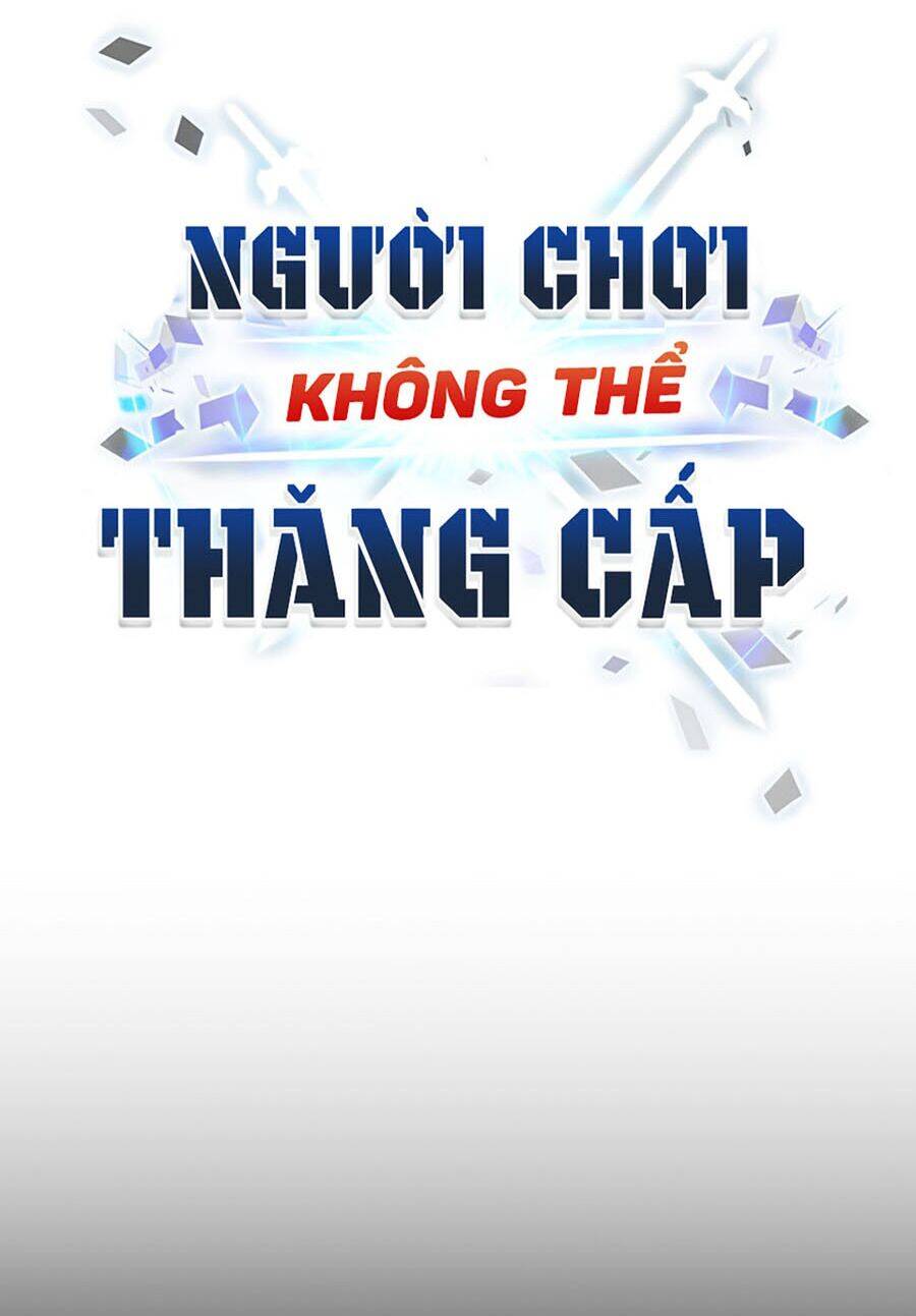 Người Chơi Không Thể Thăng Cấp Chap 5 - Next Chap 6