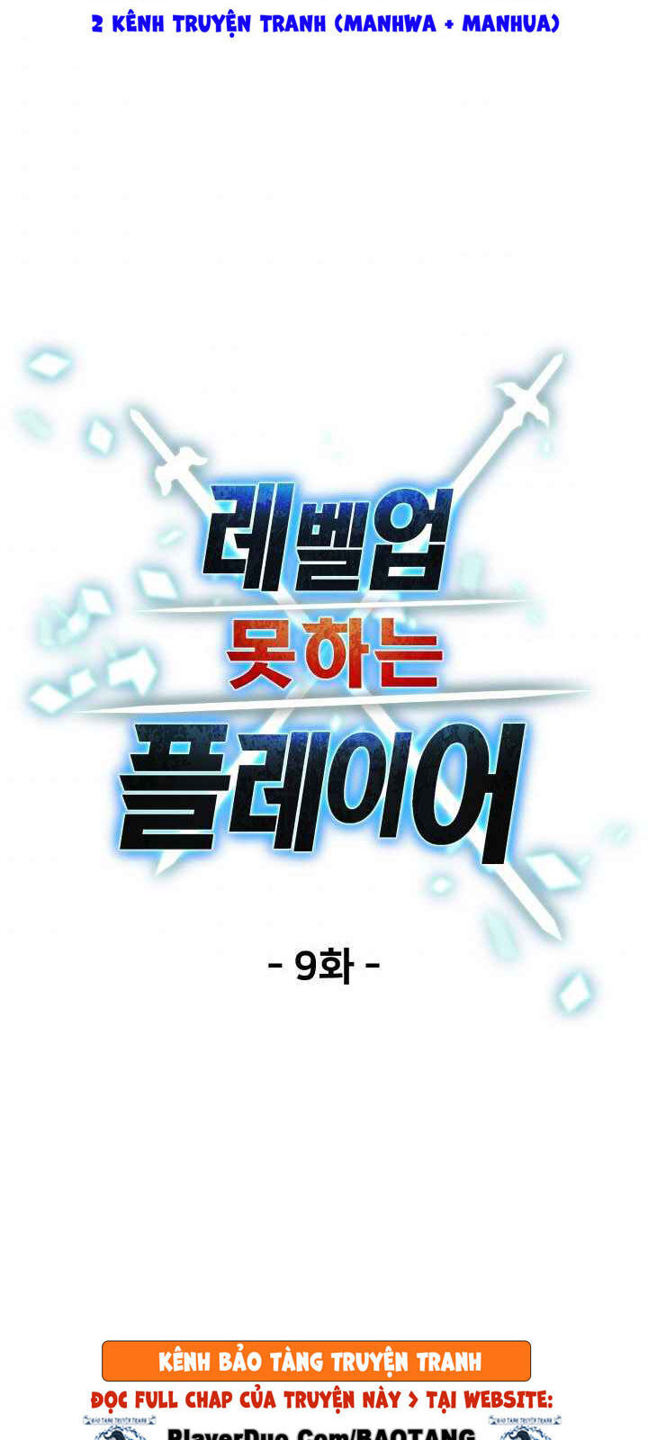 Người Chơi Không Thể Thăng Cấp Chap 9 - Next Chap 10