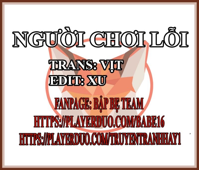 Người Chơi Lỗi Chap 40 - Next Chap 41