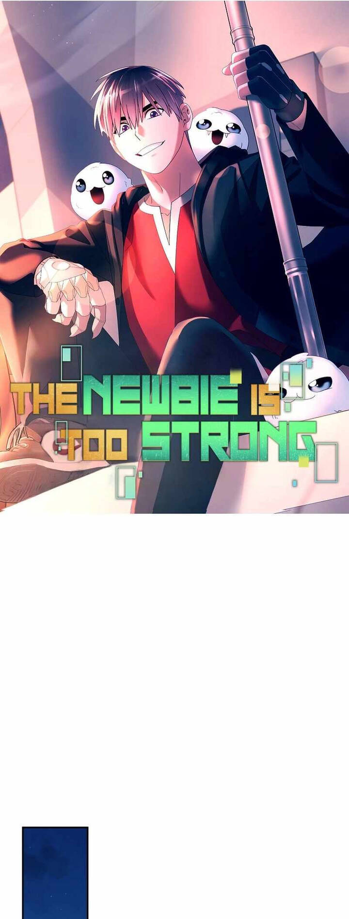 Người Mới Này Quá Mạnh Chap 115 - Next Chap 116