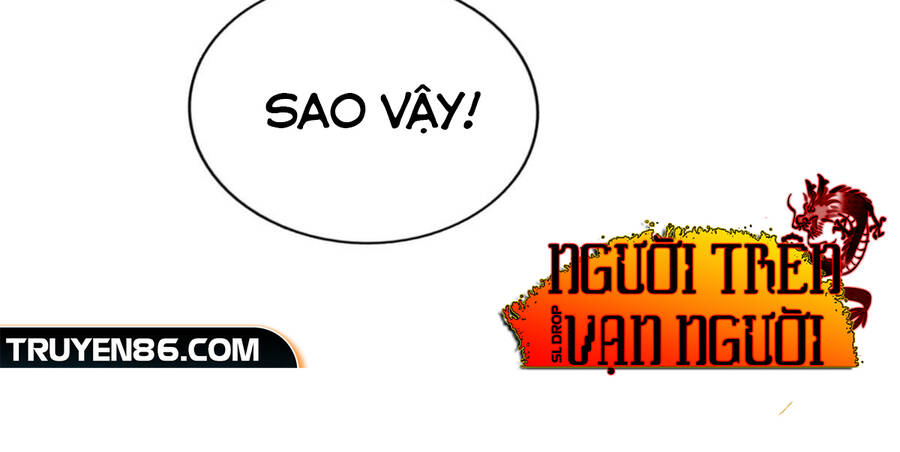 Người Trên Vạn Người Chap 113 - Next Chap 114
