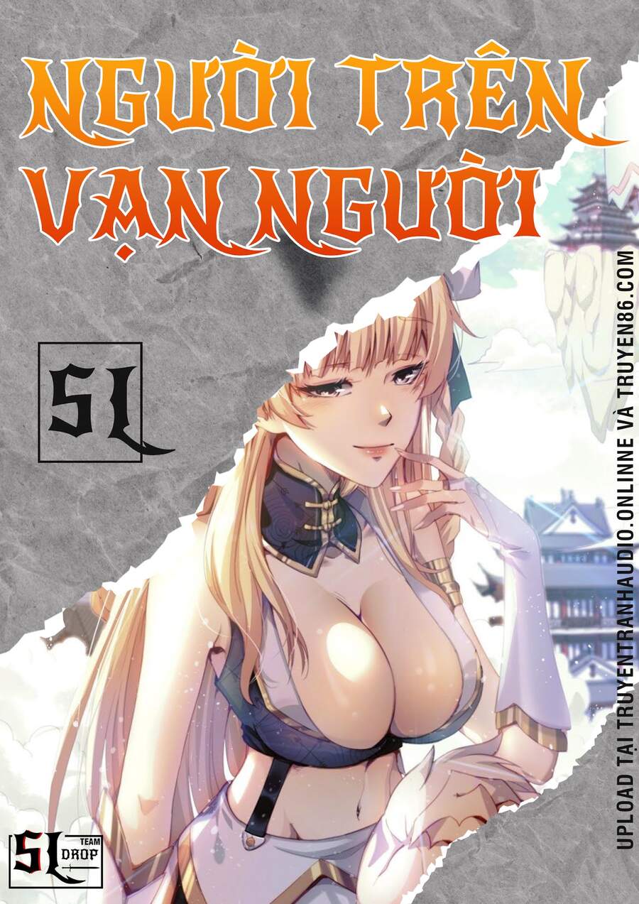 Người Trên Vạn Người Chap 46 - Next Chap 47