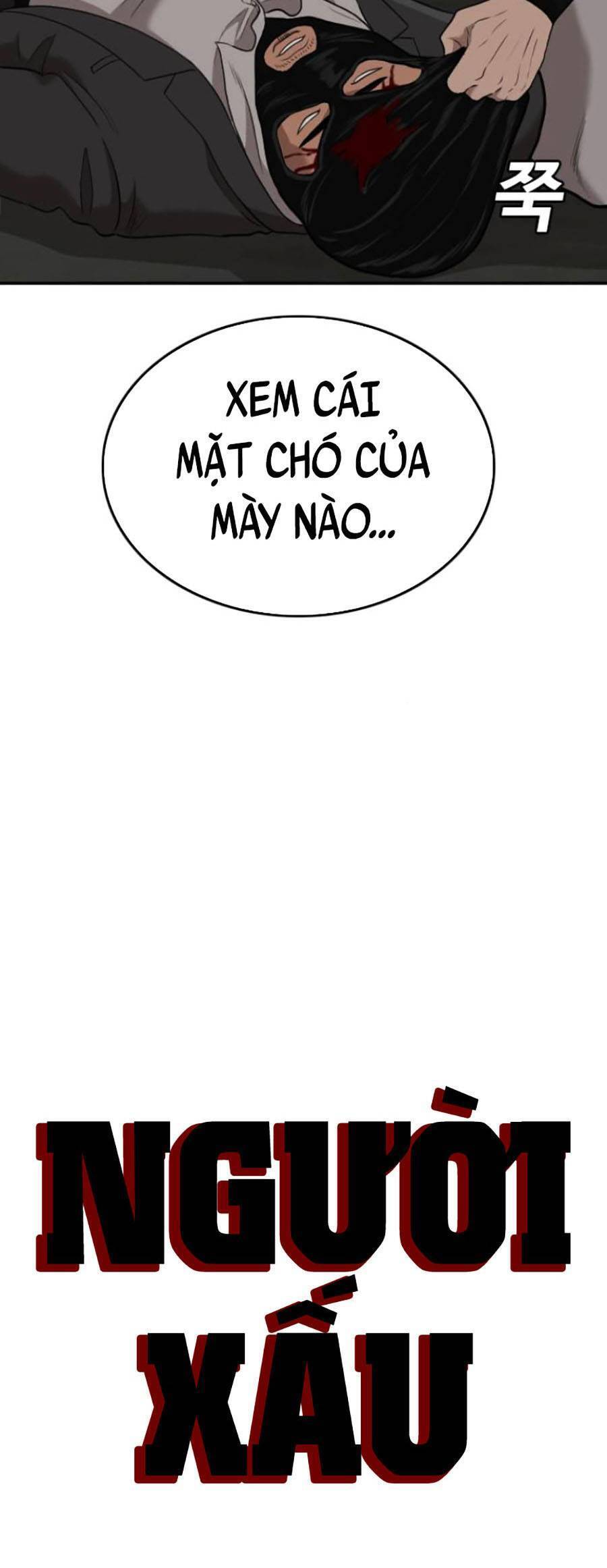 Người Xấu Chap 122 - Next Chap 123