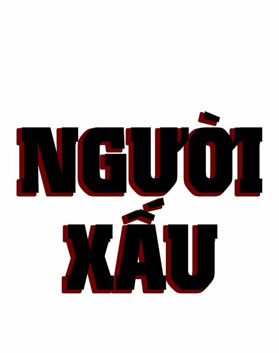 Người Xấu Chap 139 - Next Chap 140