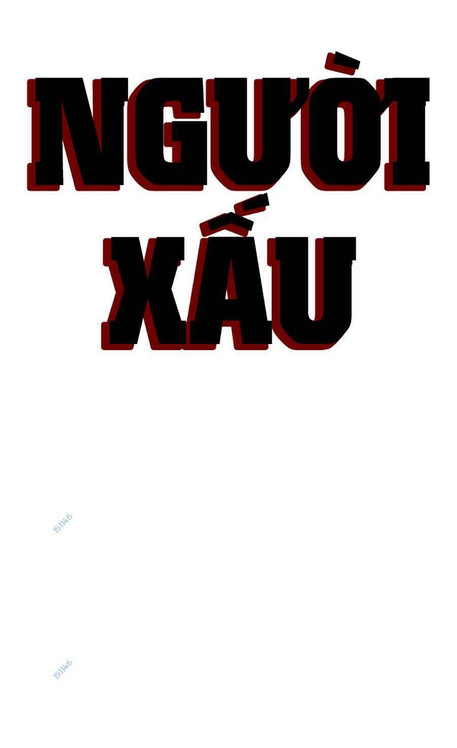 Người Xấu Chap 154 - Next Chap 155