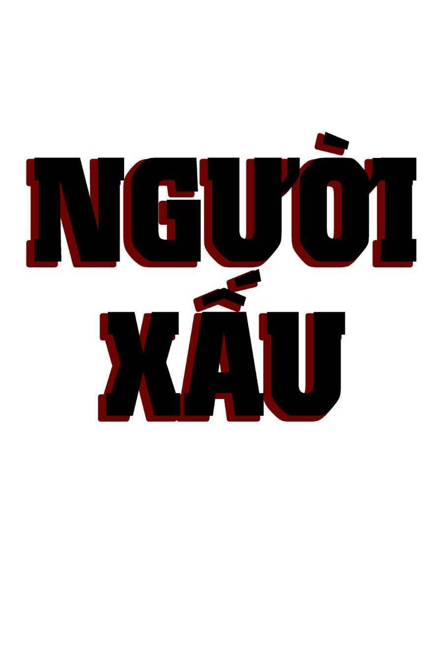 Người Xấu Chap 162 - Next Chap 163
