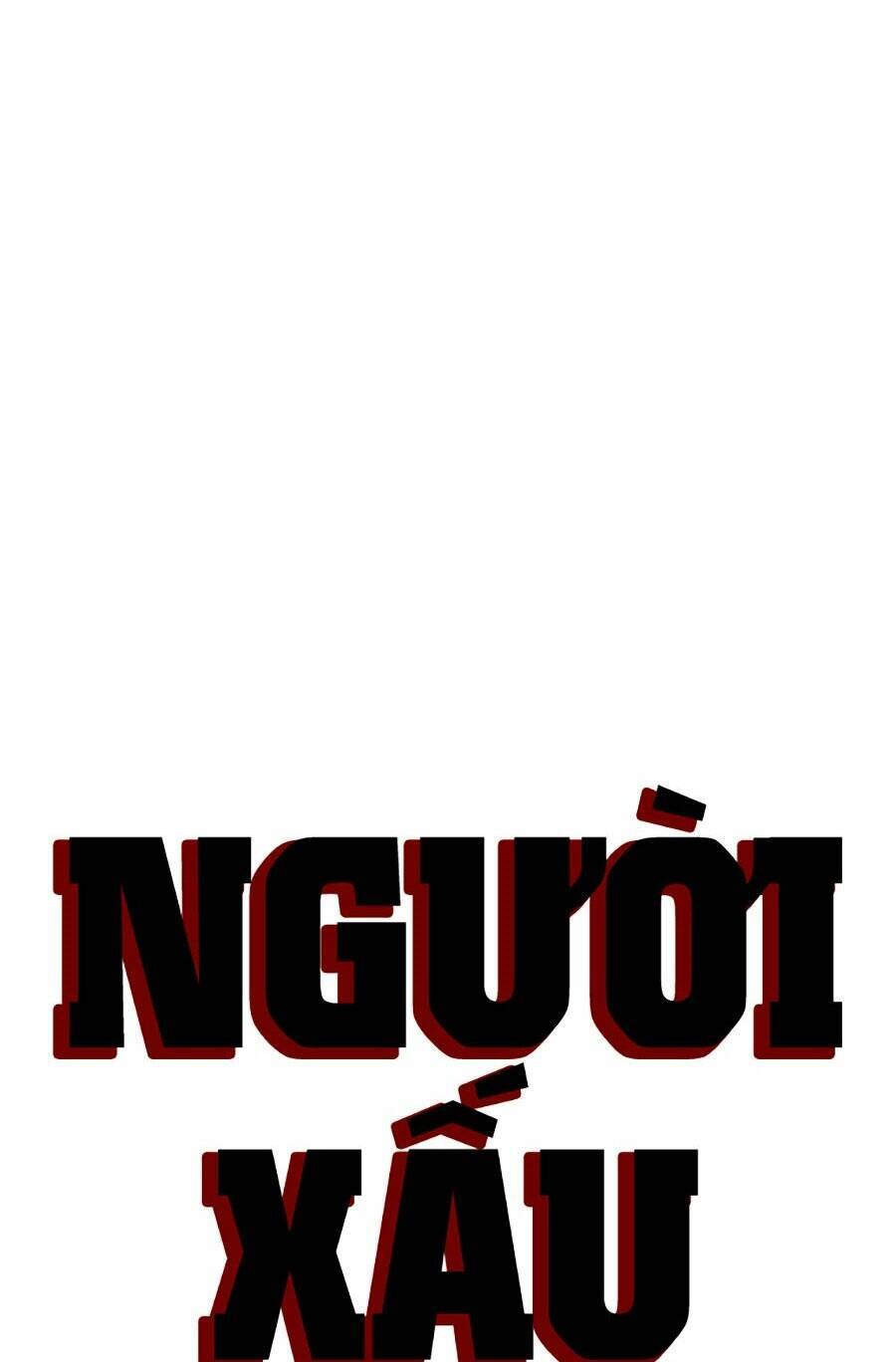 Người Xấu Chap 179 - Next Chap 180