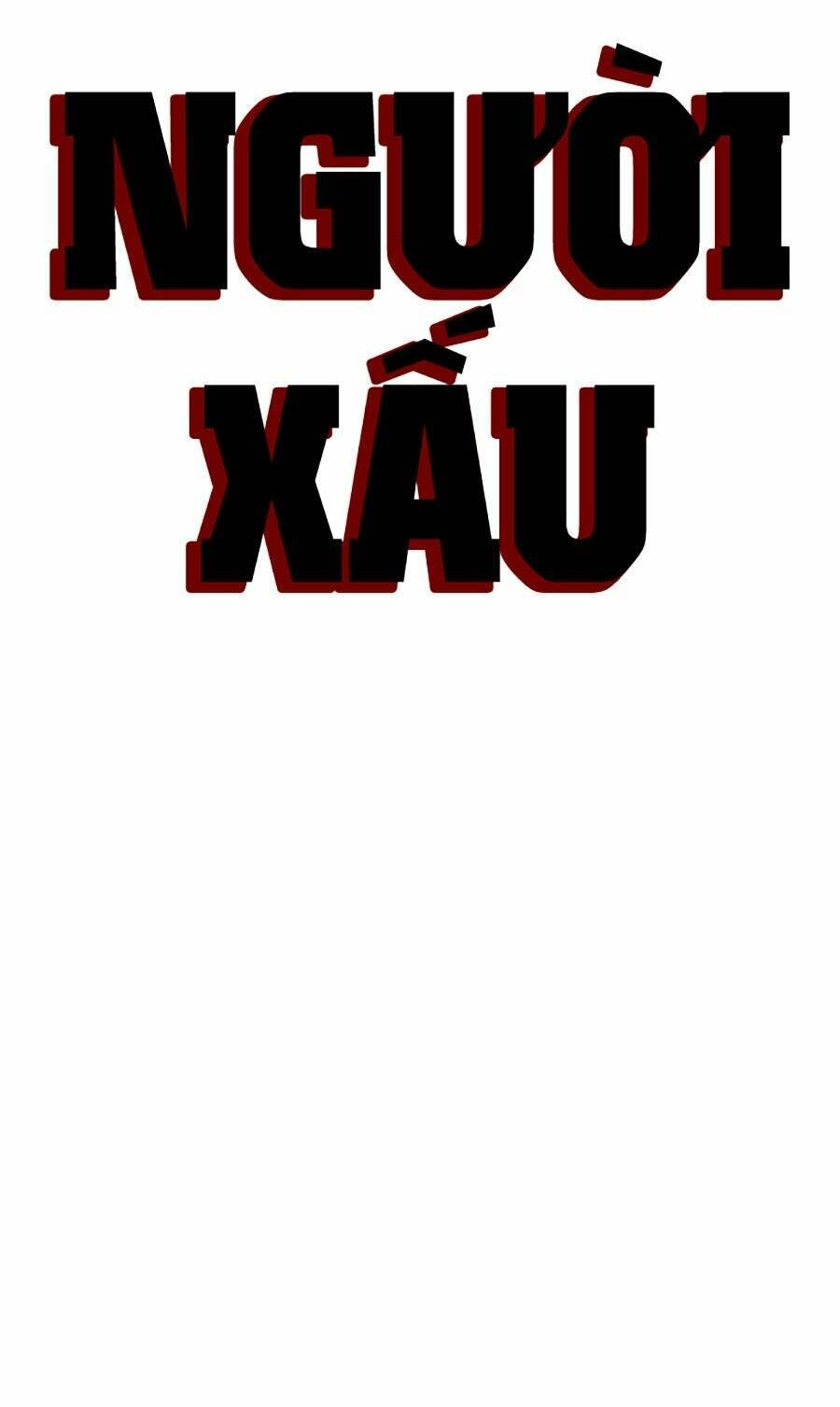 Người Xấu Chap 180 - Next Chap 181
