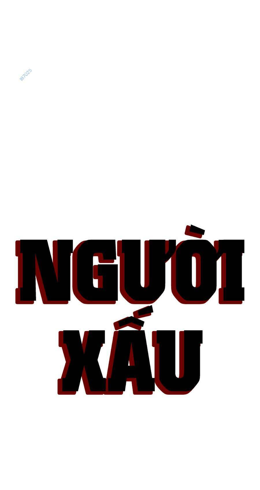 Người Xấu Chap 186 - Next Chap 187