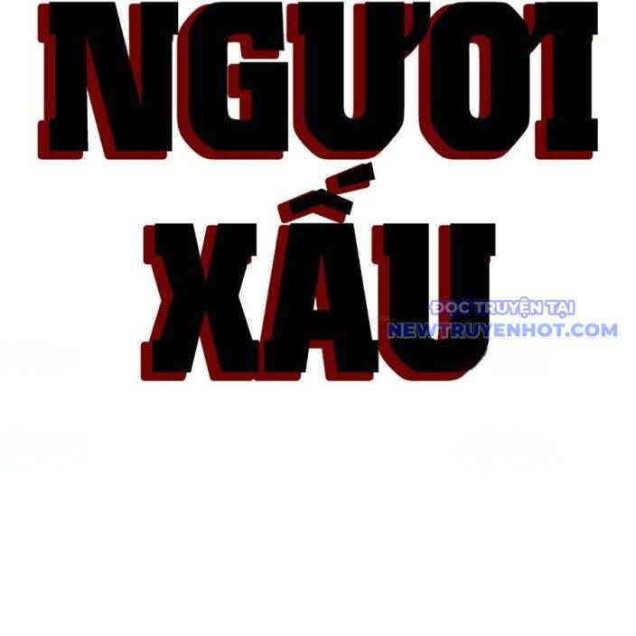 Người Xấu Chap 237 - Next Chap 238