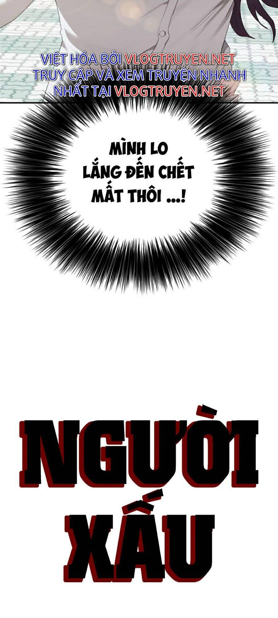 Người Xấu Chap 52 - Next Chap 53