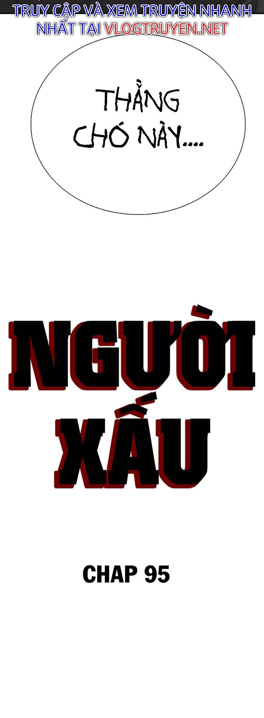 Người Xấu Chap 95 - Next Chap 96