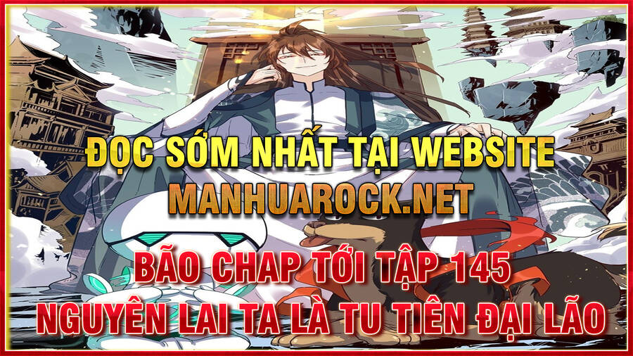 Nguyên Lai Ta Là Tu Tiên Đại Lão Chap 127 - Next Chap 128