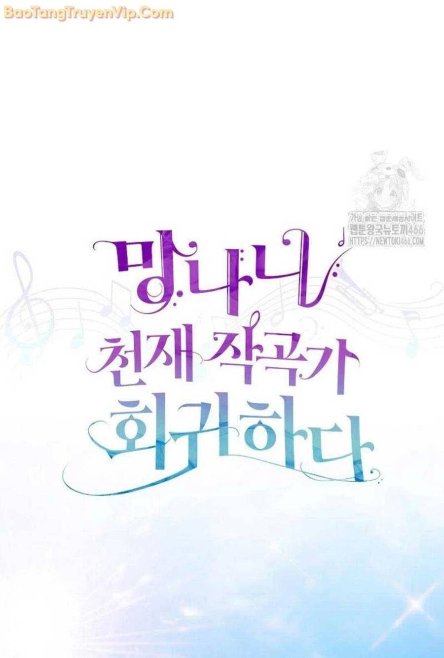 Nhà Soạn Nhạc Thiên Tài Đã Trở Lại Chap 44 - Next Chap 45