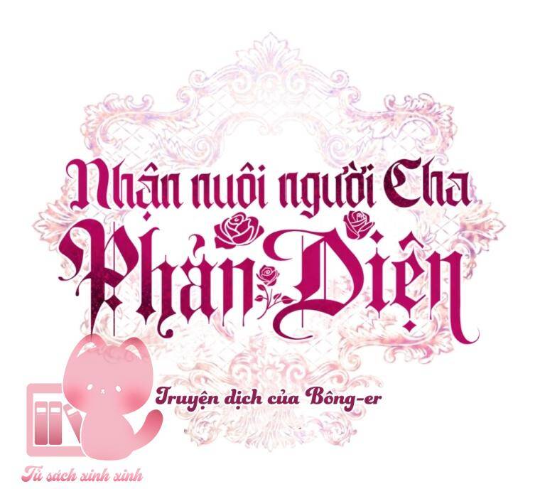 Nhận Nuôi Người Cha Phản Diện Chap 55 - Next Chap 56