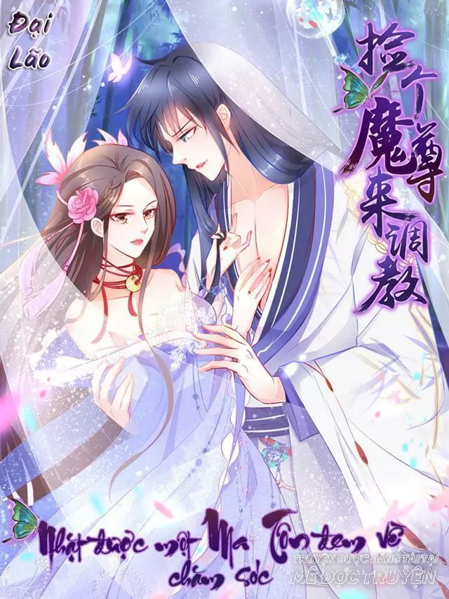 Nhặt Được Một Ma Tôn Đem Về Chăm Sóc Chap 40 - Next Chap 41