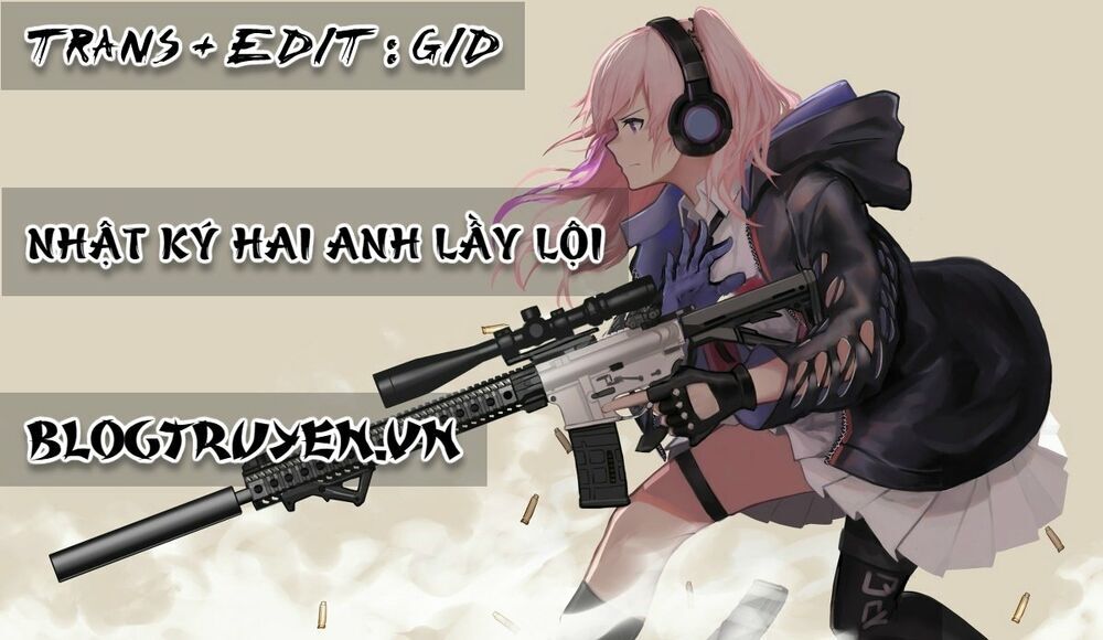 Nhật Ký Hai Anh Lầy Lội Chap 24 - Next Chap 25
