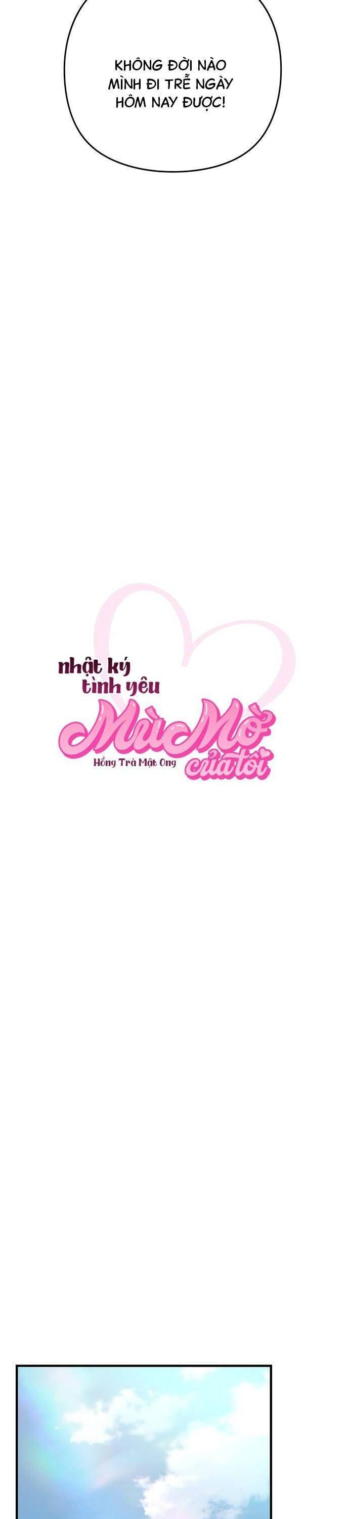Nhật Ký Tình Yêu Mù Mờ Của Tôi Chap 3 - Next Chap 4