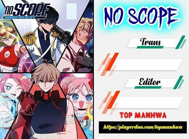 No Scope Chap 58 - Next Chap 59