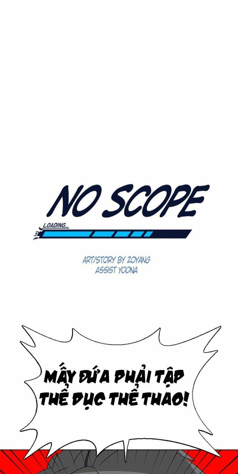 No Scope Chap 83 - Next Chap 84
