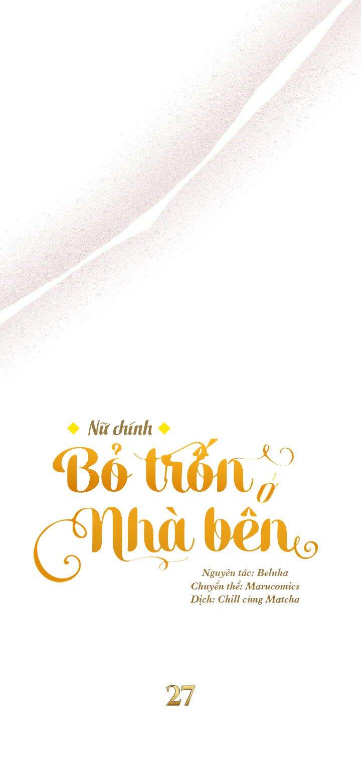 Nữ Chính Bỏ Trốn Ở Nhà Bên Chap 27 - Next Chap 28