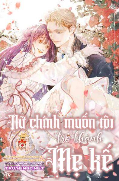 Nữ Chính Muốn Tôi Trở Thành Mẹ Kế Chap 375 - Next Chap 376