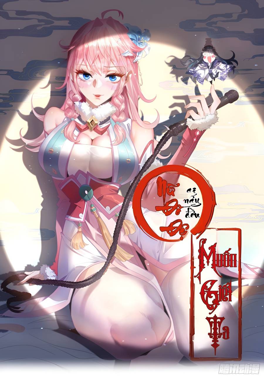 Nữ Đồ Đệ Ai Nấy Đều Muốn Giết Ta Chap 2 - Next Chap 3