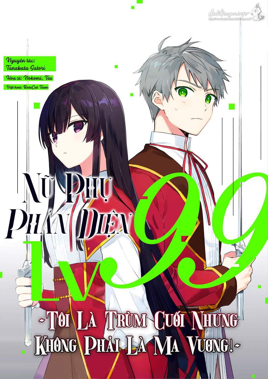 Nữ Phụ Phản Diện Lv99! Tôi Là Trùm Cuối Nhưng Không Phải Là Ma Vương! Chap 6 - Next Chap 7