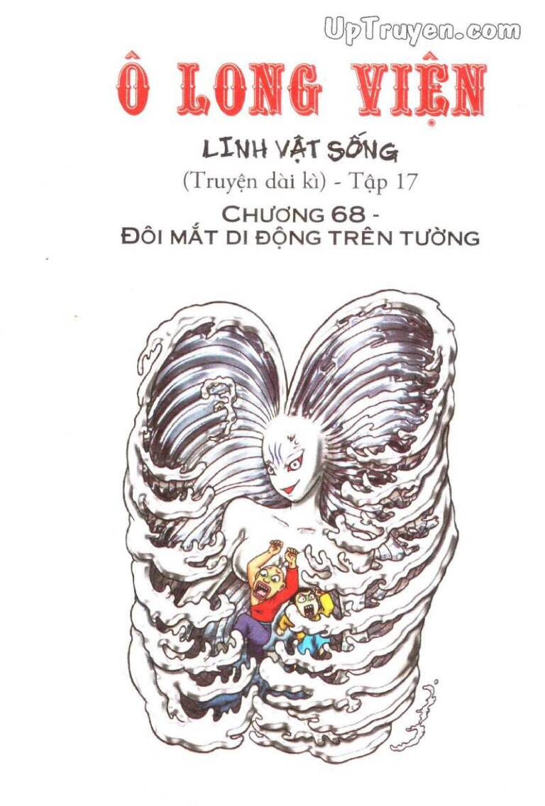 Ô Long Viện Linh Vật Sống (Truyện Dài) Chap 68 - Next Chap 69