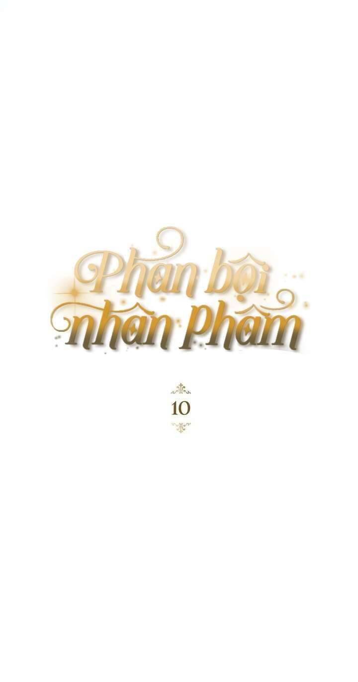 Phản Bội Nhân Phẩm Chap 10 - Next Chap 11
