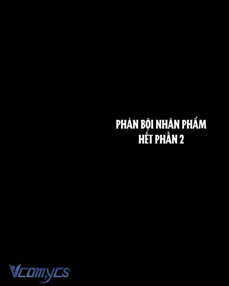 Phản Bội Nhân Phẩm Chap 57 - Next Chap 58