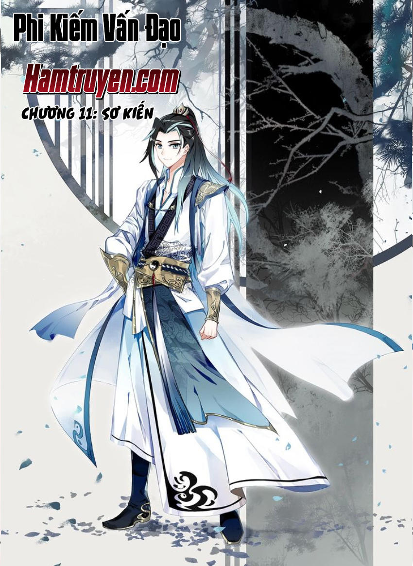 Phi Kiếm Vấn Đạo Chap 11 - Next Chap 12