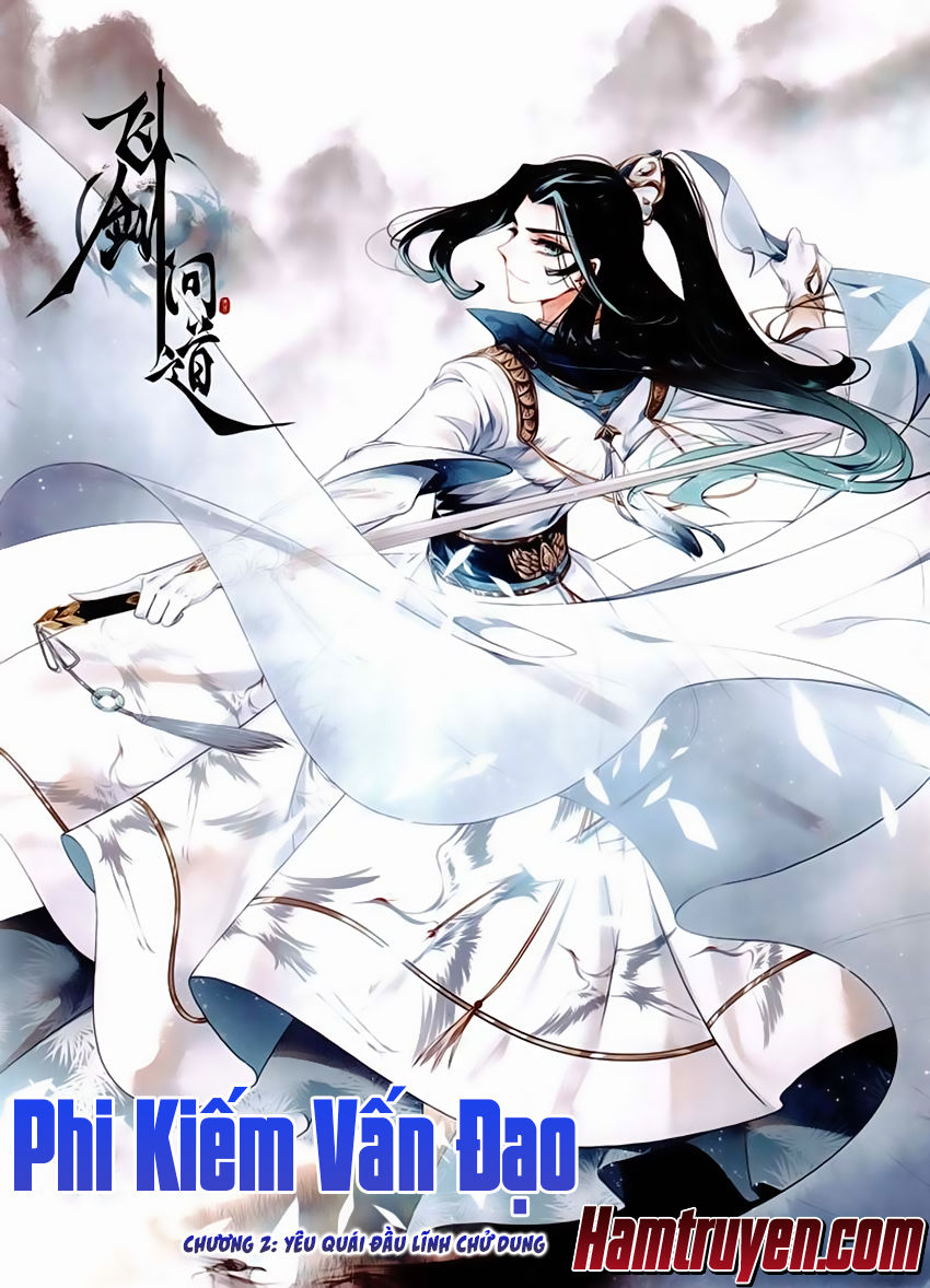 Phi Kiếm Vấn Đạo Chap 2 - Next Chap 3