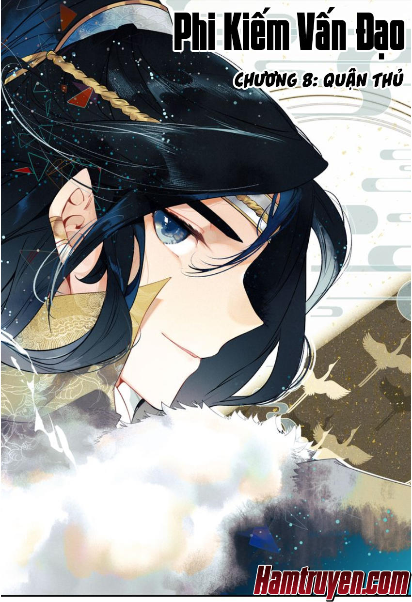 Phi Kiếm Vấn Đạo Chap 8 - Next Chap 9