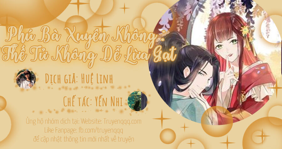 Phú Bà Xuyên Không : Thế Tử Không Dễ Lừa Gạt Chap 29 - Next Chap 30