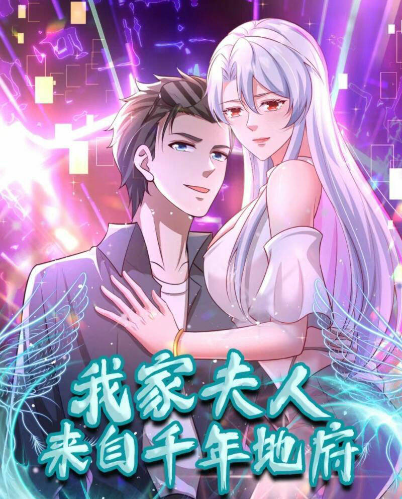 Phu Nhân Nhà Ta Đến Từ Địa Phủ Ngàn Năm Chap 4 - Next Chap 5