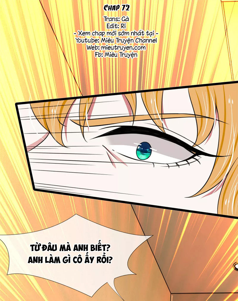 Phúc Hắc Lão Công Buông Em Ra Chap 72 - Next Chap 73