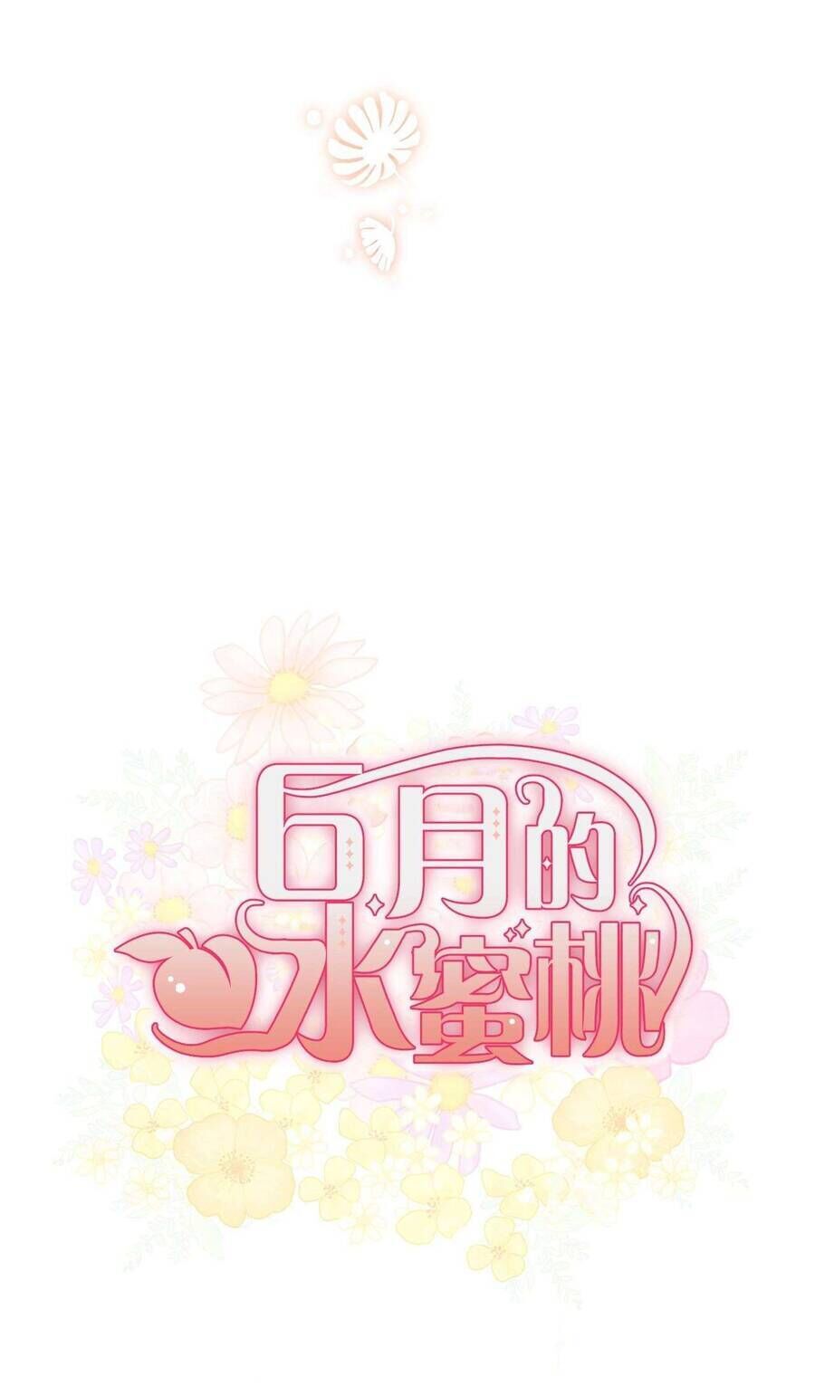 Quả Đào Mật Tháng 6 Chap 14 - Next Chap 15