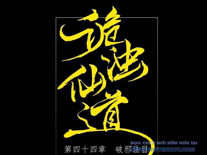 Quỷ Trọc Tiên Đạo Chap 44 - Next Chap 45