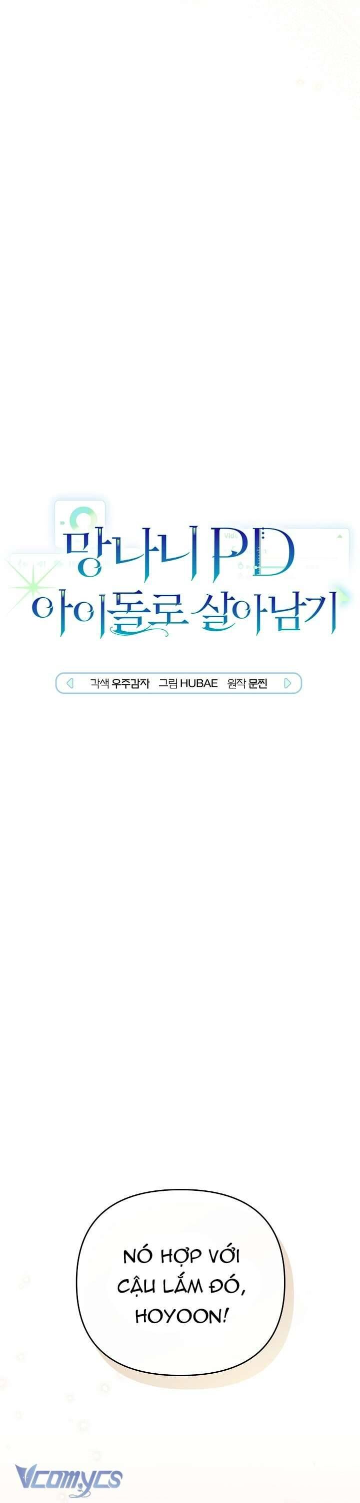 Rác Rưởi Sống Sót Với Thân Phận Thần Tượng Pd Chap 13 - Next Chap 14