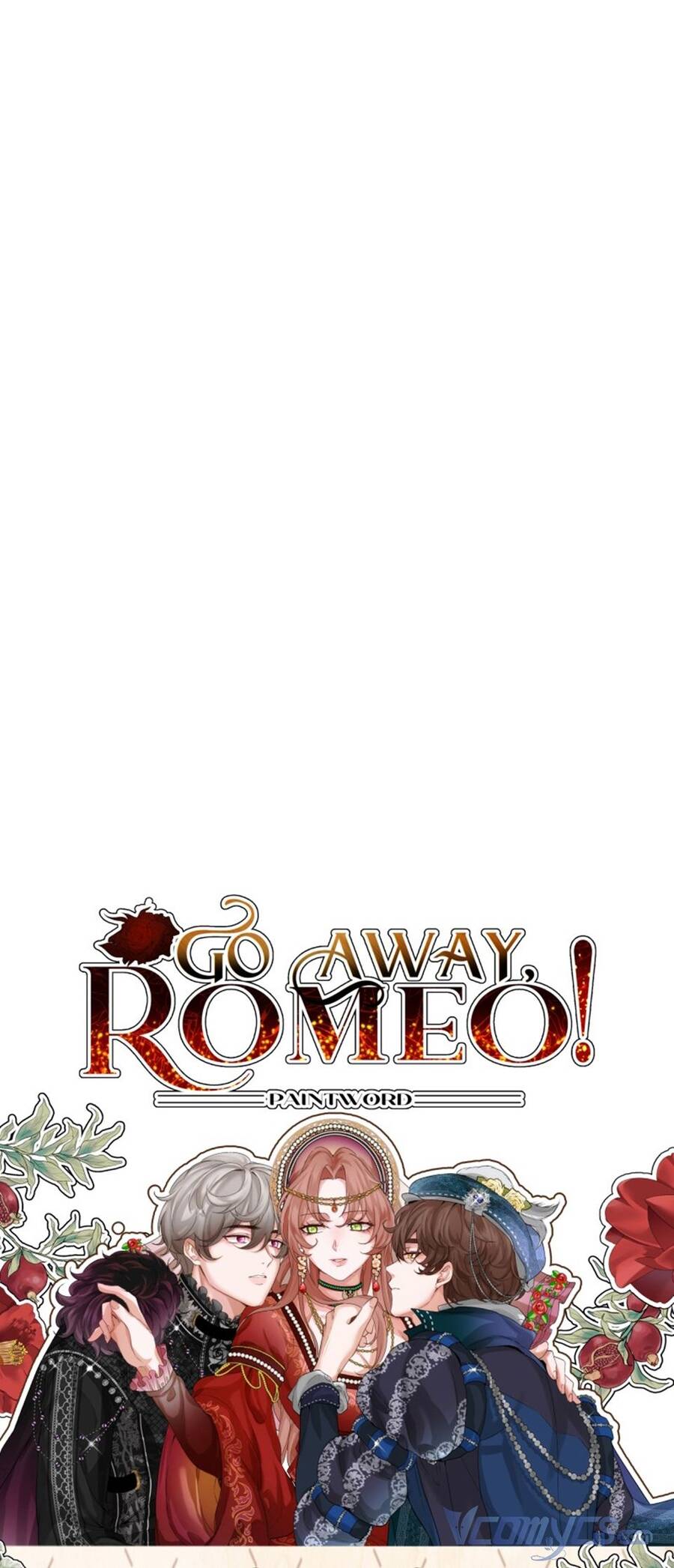 Romeo, Chàng Hãy Biến Đi Chap 10 - Next Chap 11